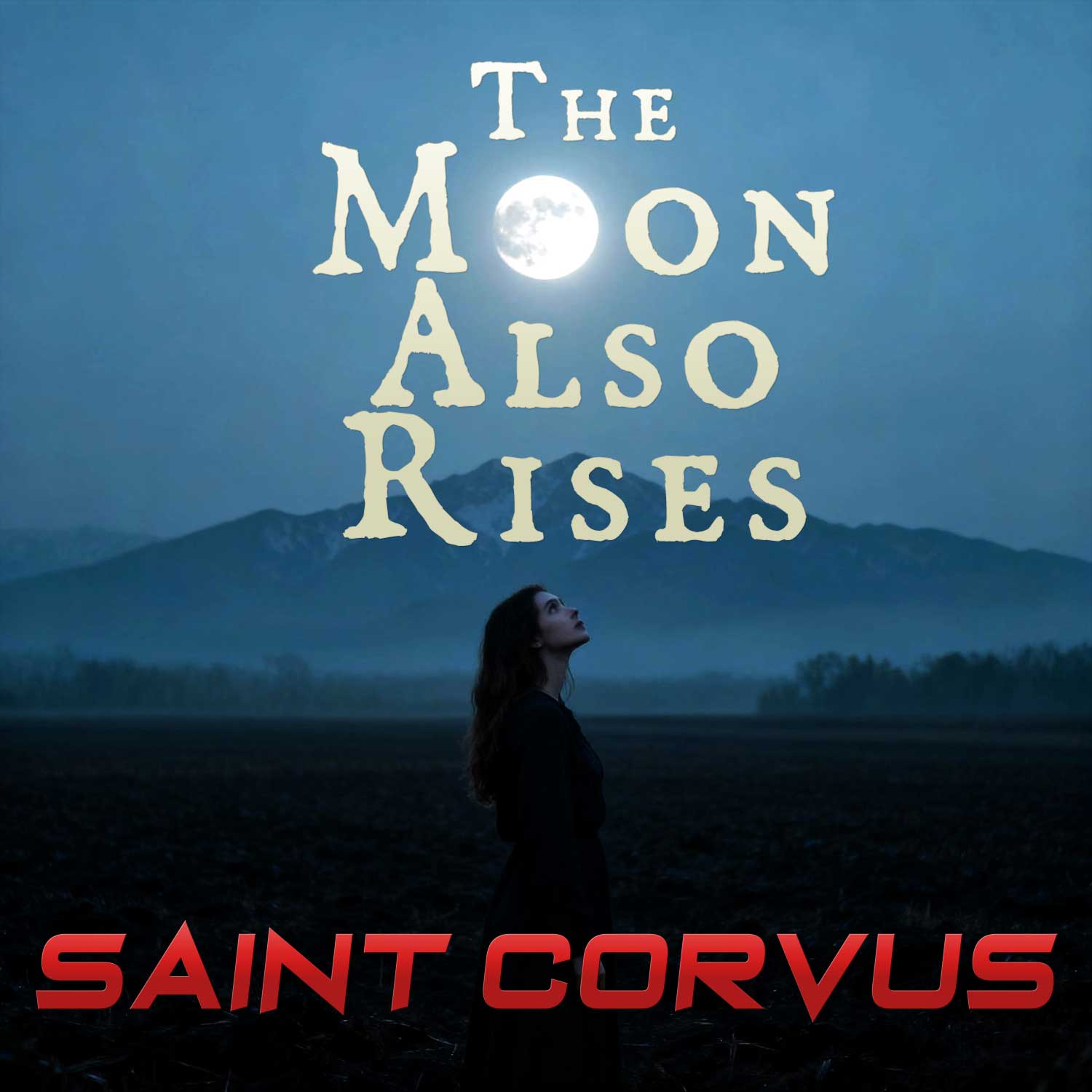 The Moon Also Rises